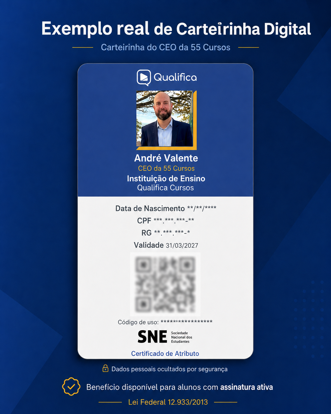 Exemplo real de Carteirinha de Identificação Estudantil digital, com dados pessoais ocultados